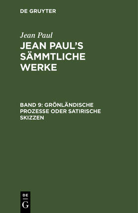 Paul |  Grönländische Prozesse oder Satirische Skizzen | Buch |  Sack Fachmedien