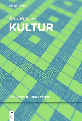 Röttgers |  Kultur | Buch |  Sack Fachmedien