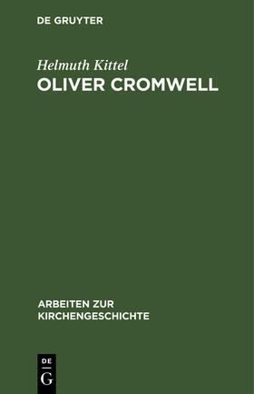 Kittel |  Oliver Cromwell | Buch |  Sack Fachmedien
