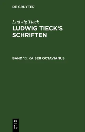 Tieck |  Kaiser Octavianus | Buch |  Sack Fachmedien