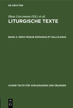 Lietzmann |  Ordo missae Romanus et Gallicanus | Buch |  Sack Fachmedien