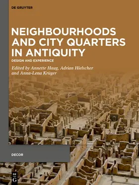 Haug / Hielscher / Krüger | Neighbourhoods and City Quarters in Antiquity | E-Book | sack.de