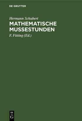 Schubert / Fitting |  Mathematische Mußestunden | Buch |  Sack Fachmedien