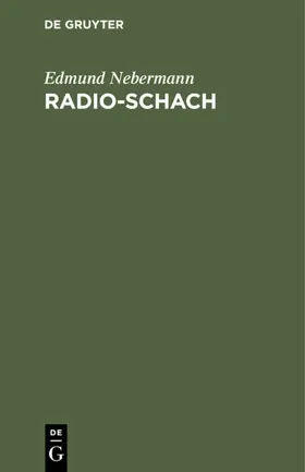 Nebermann |  Radio-Schach | Buch |  Sack Fachmedien