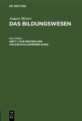 Roller |  Zur Reform der Volksschullehrerbildung | Buch |  Sack Fachmedien