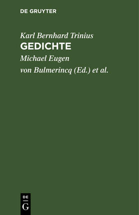 Trinius / Rauch / Bulmerincq |  Gedichte | Buch |  Sack Fachmedien