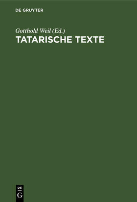 Weil |  Tatarische Texte | Buch |  Sack Fachmedien