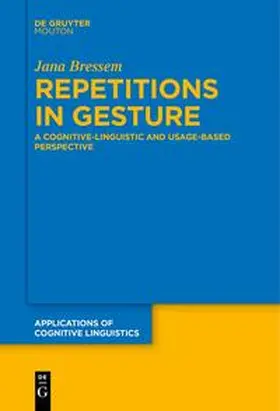 Bressem |  Repetitions in Gesture | Buch |  Sack Fachmedien