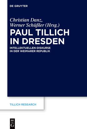 Danz / Schüßler |  Paul Tillich in Dresden | eBook | Sack Fachmedien