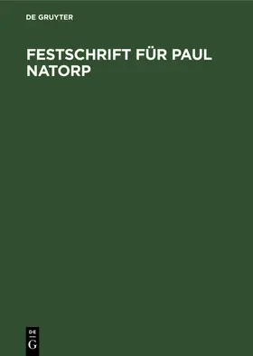  Festschrift für Paul Natorp | Buch |  Sack Fachmedien