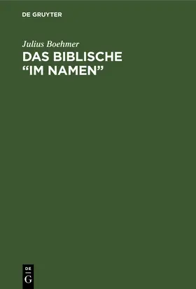 Boehmer |  Das Biblische ¿im Namen¿ | Buch |  Sack Fachmedien