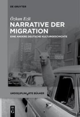 Ezli |  Narrative der Migration | Buch |  Sack Fachmedien