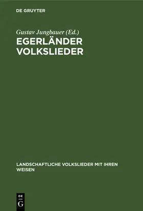 Jungbauer |  Egerländer Volkslieder | Buch |  Sack Fachmedien