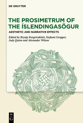 Þorgeirsdóttir / Gropper / Quinn |  The Prosimetrum of the Íslendingasögur | Buch |  Sack Fachmedien