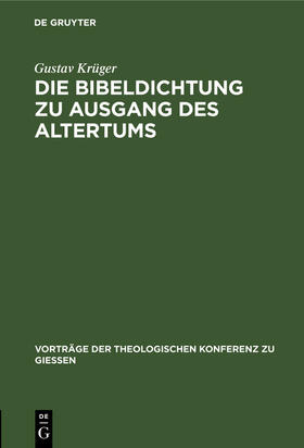 Krüger |  Die Bibeldichtung zu Ausgang des Altertums | Buch |  Sack Fachmedien