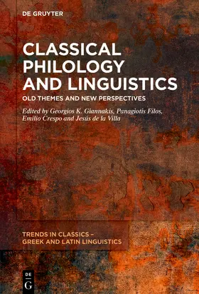 Giannakis / Filos / Crespo Güemes |  Classical Philology and Linguistics | Buch |  Sack Fachmedien