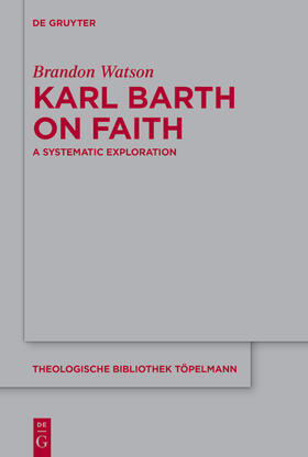 Watson | Karl Barth on Faith | E-Book | sack.de