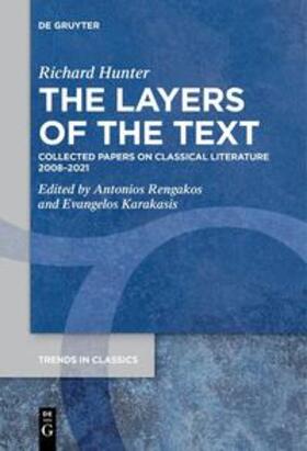 Hunter / Karakasis / Rengakos |  The Layers of the Text | Buch |  Sack Fachmedien