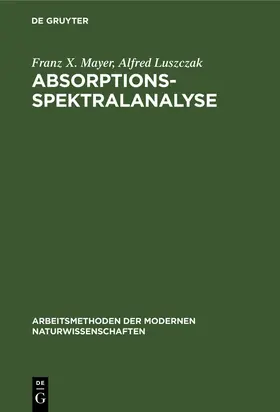 Luszczak / Mayer |  Absorptions-Spektralanalyse | Buch |  Sack Fachmedien