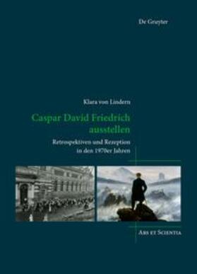 von Lindern |  Caspar David Friedrich ausstellen | eBook | Sack Fachmedien