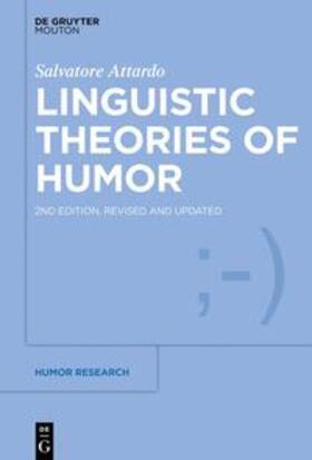 Attardo |  Linguistic Theories of Humor | eBook | Sack Fachmedien