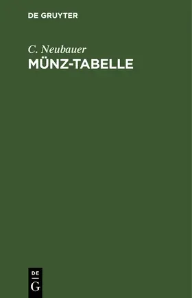 Neubauer |  Münz-Tabelle | Buch |  Sack Fachmedien