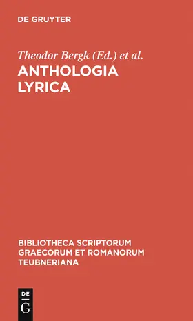 Bergk / Crusius / Hiller |  Anthologia lyrica | Buch |  Sack Fachmedien