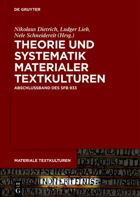 Dietrich / Lieb / Schneidereit |  Theorie und Systematik materialer Textkulturen | eBook |  Sack Fachmedien