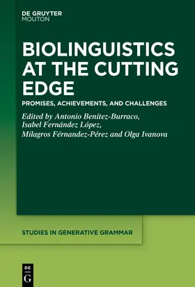 Benítez-Burraco / Fernández López / Férnandez-Pérez |  Biolinguistics at the Cutting Edge | Buch |  Sack Fachmedien