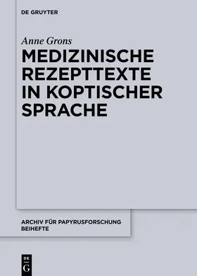 Grons |  Medizinische Rezepttexte in koptischer Sprache | Buch |  Sack Fachmedien