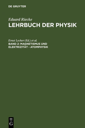 Smekal / Lecher |  Magnetismus und Elektrizität - Atomphysik | Buch |  Sack Fachmedien