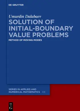 Dalabaev |  Solution of Initial-Boundary Value Problems | Buch |  Sack Fachmedien