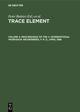 Brätter |  Proceedings of the 4. International Workshop, Neuherberg, F. R. G., April 1986 | Buch |  Sack Fachmedien