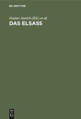 Anrich / Wittich / Schultz |  Das Elsass | Buch |  Sack Fachmedien