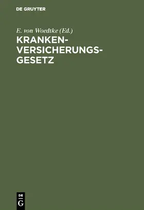 Woedtke |  Krankenversicherungsgesetz | Buch |  Sack Fachmedien