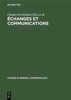 Lévi-Strauss / Maranda / Pouillon |  Échanges et communications, II | Buch |  Sack Fachmedien