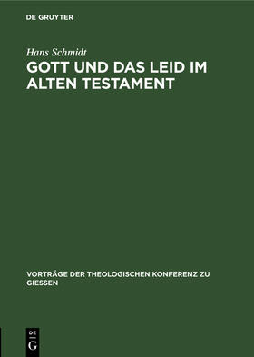 Schmidt |  Gott und das Leid im Alten Testament | Buch |  Sack Fachmedien