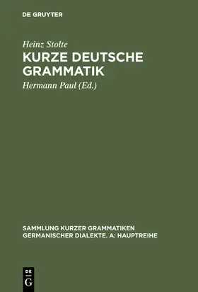 Stolte / Paul |  Kurze deutsche Grammatik | Buch |  Sack Fachmedien