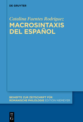 Fuentes Rodríguez |  Macrosintaxis del español | eBook | Sack Fachmedien