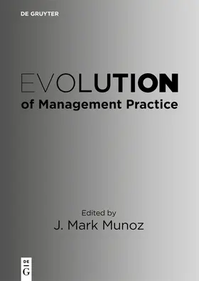 Munoz |  Evolution of Management Practice | Buch |  Sack Fachmedien