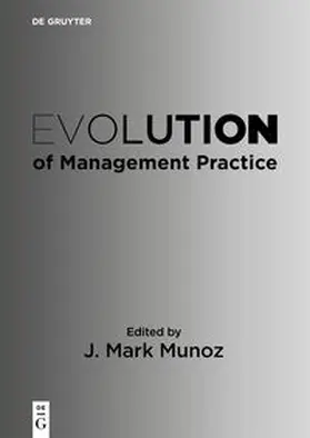 Munoz |  Evolution of Management Practice | eBook | Sack Fachmedien