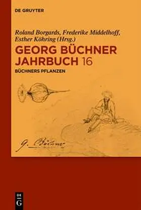 Borgards / Middelhoff / Köhring |  Georg Büchner Jahrbuch / Büchners Pflanzen | eBook | Sack Fachmedien