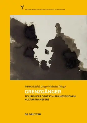 Eckel / Wedekind | Grenzgänger | Buch | 978-3-11-132119-6 | sack.de