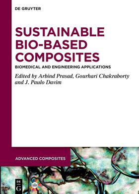 Prasad / Chakraborty / Davim |  Sustainable Bio-Based Composites | Buch |  Sack Fachmedien