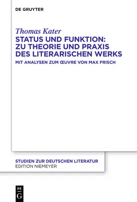 Kater |  Status und Funktion: Zu Theorie und Praxis des literarischen Werks | Buch |  Sack Fachmedien