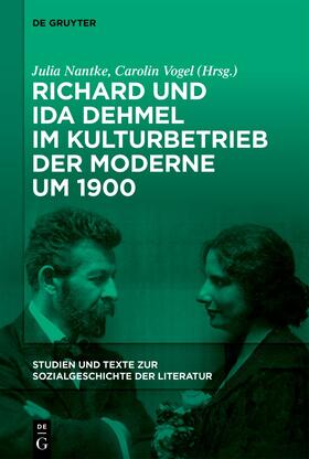 Nantke / Vogel |  Richard und Ida Dehmel im Kulturbetrieb der Moderne um 1900 | Buch |  Sack Fachmedien