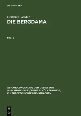 Vedder |  Heinrich Vedder: Die Bergdama. Teil 1 | eBook | Sack Fachmedien