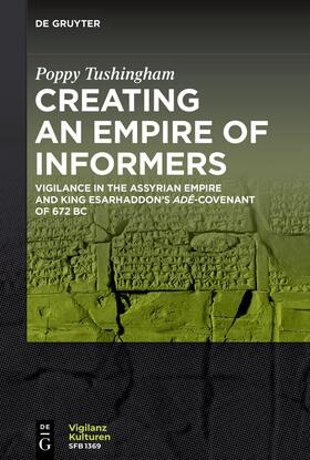 Tushingham |  Creating an Empire of Informers | Buch |  Sack Fachmedien