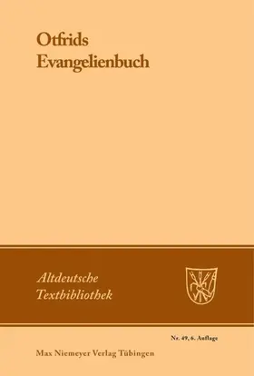 Otfrid von Weissenburg / Erdmann / Wolff |  Otfrids Evangelienbuch | eBook | Sack Fachmedien