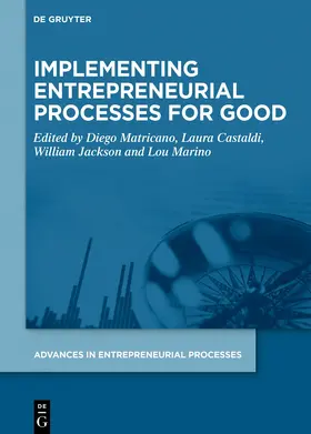 Matricano / Castaldi / Jackson III |  Implementing Entrepreneurial Processes for Good | Buch |  Sack Fachmedien